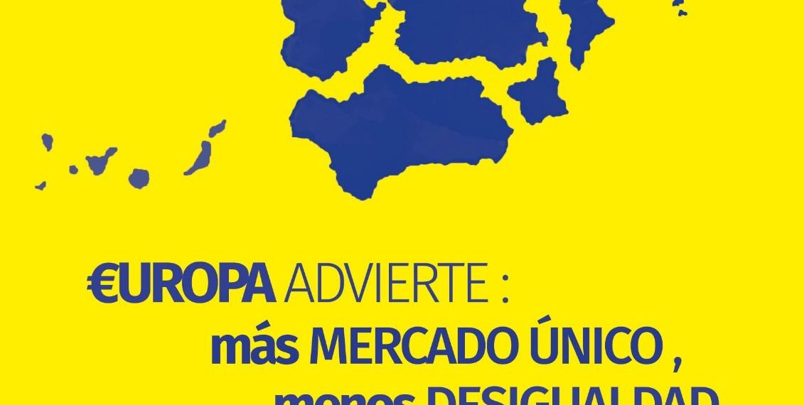 Europa advierte: Más mercado único, menos desigualdad