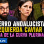 El perro andalucista, la izquierda caviar y la niña de la curva plurinacional